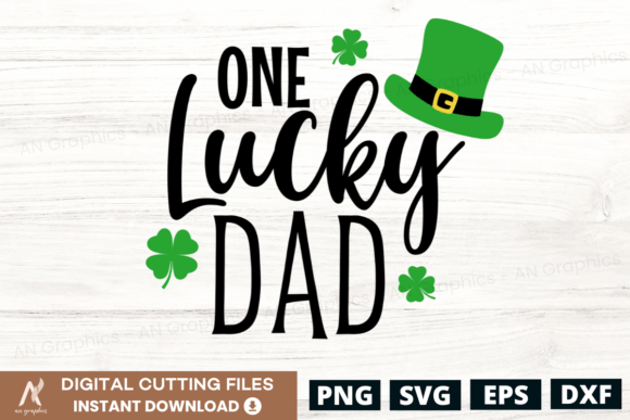Download One Lucky Dad - St. Patrick's Day Svg - St. patrick's day Collection